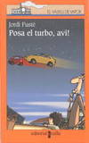 Posa el turbo, avi!