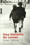 Una història de carrer