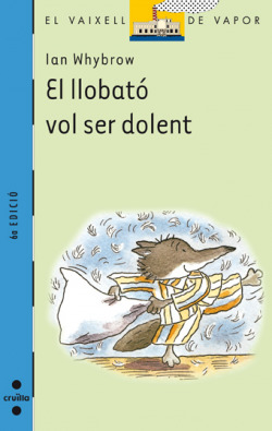 El llobató vol ser dolent