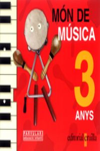 (CAT).(08).MON DE MUSICA 3 ANYS /PROJECTE 3.16