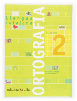 Llengua catalana. Ortografia. Quadern 2