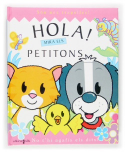 Hola! Mira els petitons