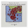 A les minúscules avellanes