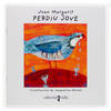 Perdiu jove