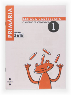 (07).CUAD.LENGUA 1.1R PRIM.(PROJECTE 3.16)