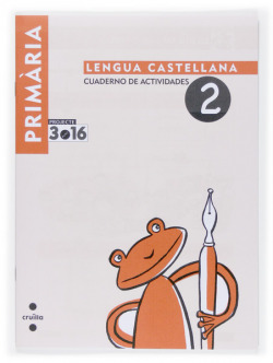 (07).CUAD.LENGUA 2.1R PRIM.(PROJECTE 3.16)