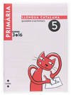 (CAT).(07).QUAD.LLENGUA 2.2N PRIM.(PROJECTE 3.16)
