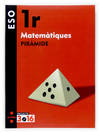 ANT/(CAT).(07).MATEMATIQUES PIRAMIDE 1R ESO/PROJECTE 3.16