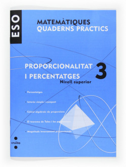 (CAT).QUAD.PRACTICS PORPORCIONALITAT I PERCENTATGES 3R ESO