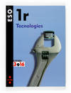 (CAT).(07).TECNOLOGIES 1R ESO/PROJECTE 3.16