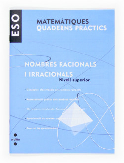 (CAT).QUAD.PRACTICS.NOMBRES RACIONALS I IRRACIONALS 3R ESO
