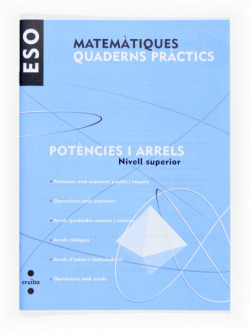 (CAT).QUAD.PRACTICS POTENCIES I ARRELS 3R ESO.(SUPERIOR)
