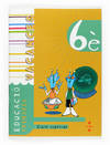 Vacances. 6è Educació Primària. Cicle superior