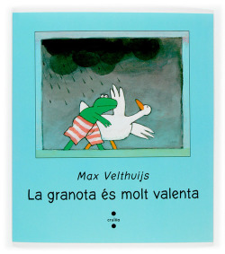 La granota és molt valenta