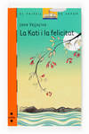 La kati i la felicitat