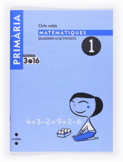 ANT/(CAT).(08).1.QUAD.MATEMAT.(3R PRIMARIA) PROJECTE 3.16