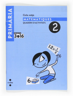 ANT/(CAT).(08).2.QUAD.MATEMAT.(3R PRIMARIA) PROJECTE 3.16