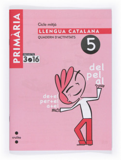 ANT/(CAT).(08).5.QUAD.LLENGUA(4T PRIMARIA)/PRO 3.16