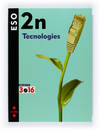 (CAT).(08).TECNOLOGIES 2N ESO/PROJECTE 3.16