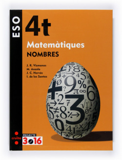 ANT/(CAT).(08).MATEMAT.4T ESO(NOMBRES)/PROJECTE 3.16