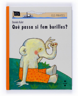 Què passa si fem burilles?