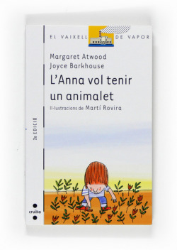 L'Anna vol tenir un animalet