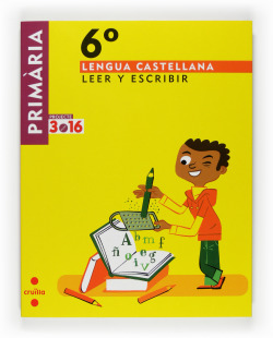 (08).LENGUA CASTELLANA 6ºPRIM.(LEER+ESCRIBIR)/PRO.3.16