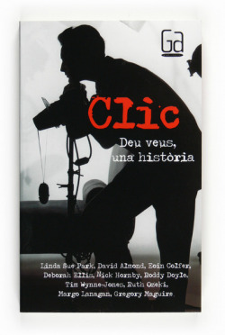 Clic. Deu veus, una història