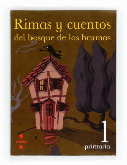 (11).ANTOLOGIA 1R.PRIM.(RIMAS CUENTOS BOSQUE DE BRUMAS)