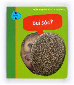Qui sóc?