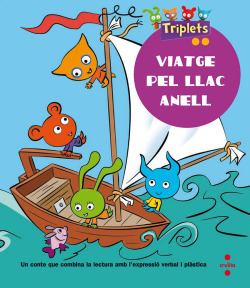 (CAT).(11).VIATGE PEL LLAC ANELL.(ELS CONTES TRIPLETS)