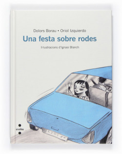 Una festa sobre rodes