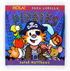 Hola! Para l'orella. Pirates