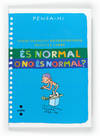 Es normal o no és normal?