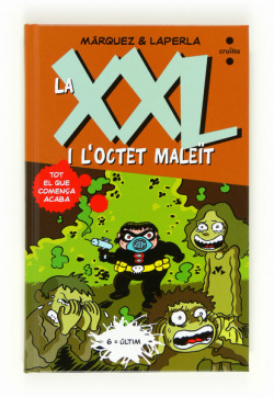 La XXL i l?Octet Maleït