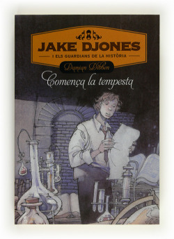 Jake Djones i els guardians de la història. Comença la tempesta