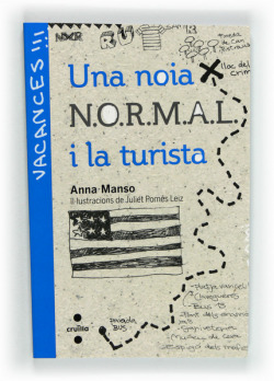 Una noia N. O. R. M. A. L. i la turista