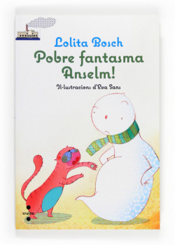 Pobre fantasma Anselm!