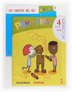 Descoberta 4. El cos. Pam i pipa
