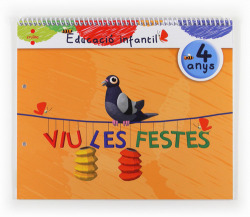 Viu les festes. 4 anys