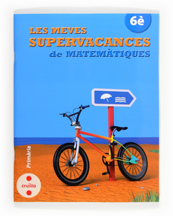 Supervacances 6e matematiques.(Meves supervacances)