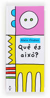 Què és això?