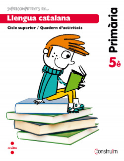 Quadern llengua 5e.primaria. Construim