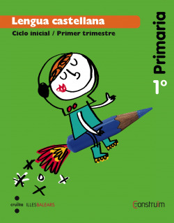 Lengua 1R primaria construim