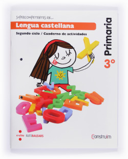 Cuaderno lengua 3r.primaria. Construim. Baleares