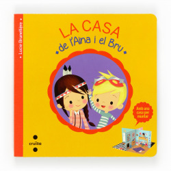 La casa de l'Aina i el Bru