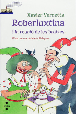 Roberluxtina i la reunio de les bruixes