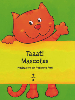 Taaat! Mascotes