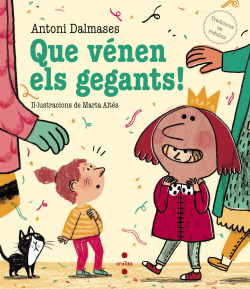 Que venen els gegants!
