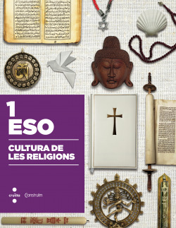 Cultura de les religions 1R Eso construim